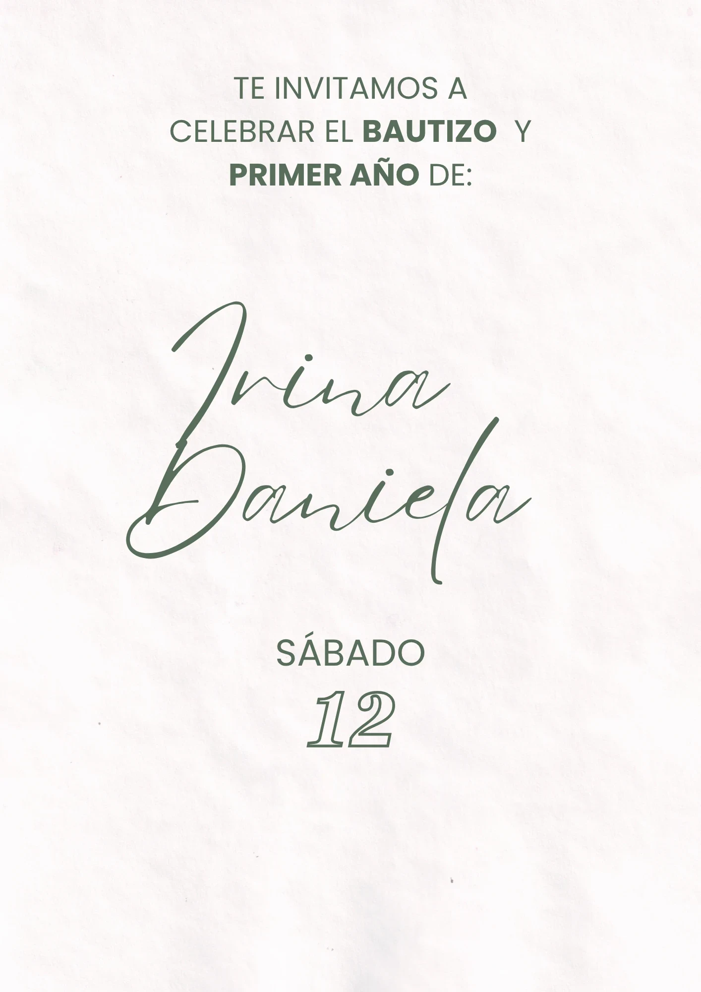 Te invitamos a celebrar el bautizo y primer año de Irina Daniela. Sábado 12.